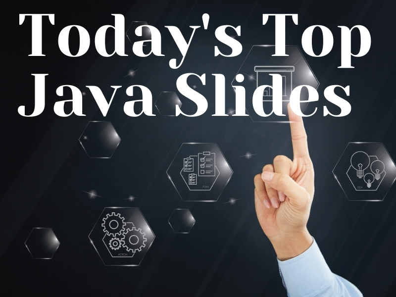 Top Java Presentation Slides | JavaReads.com